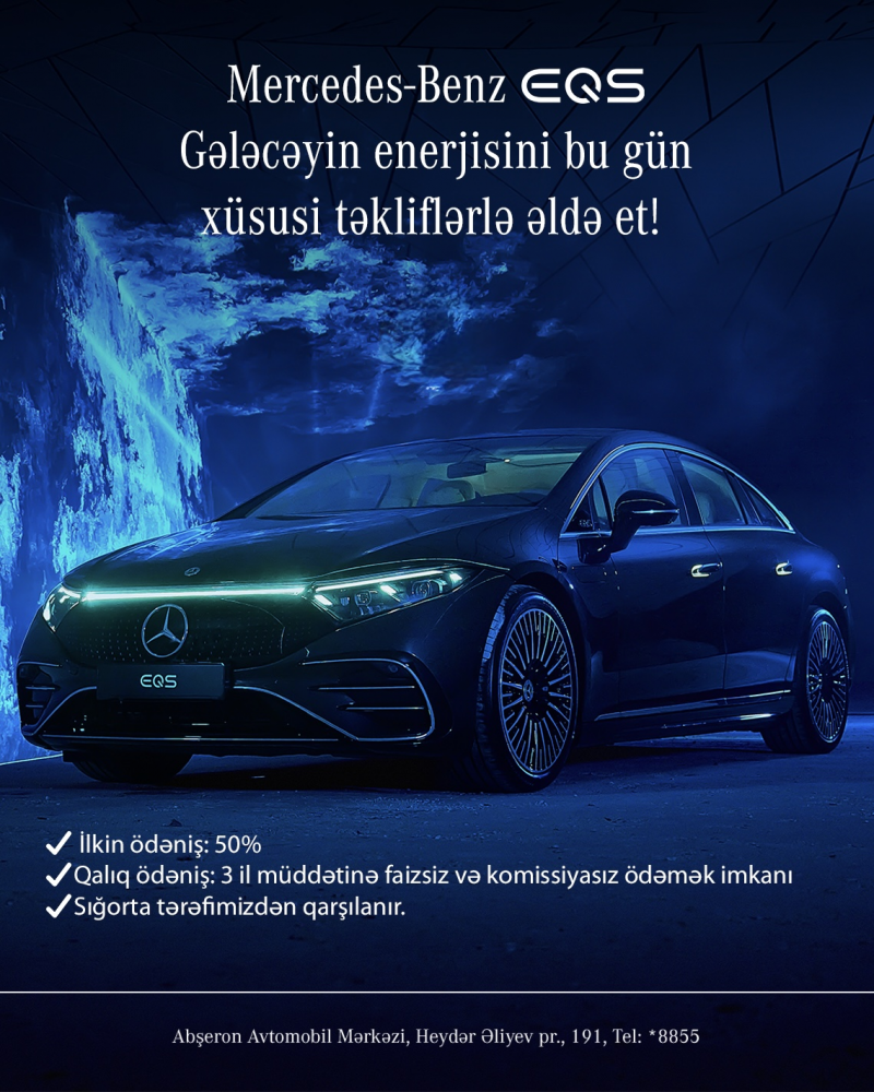 Mercedes – Benz EQS  Gələcəyin enerjisini bu gün xüsusi təkliflərlə əldə et!